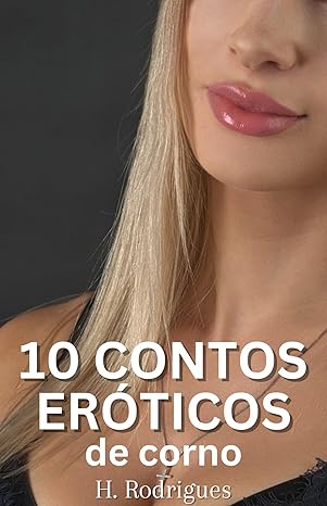 10 Contos Eróticos de Corno