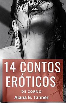 14 Contos Eróticos de Corno