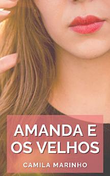 Amanda e os Velhos